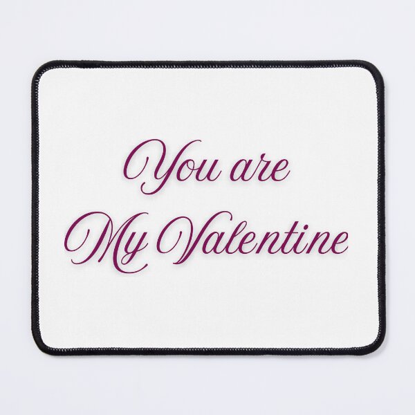 Item preview, You Are My Valentine designed and sold by Little-Miracle.