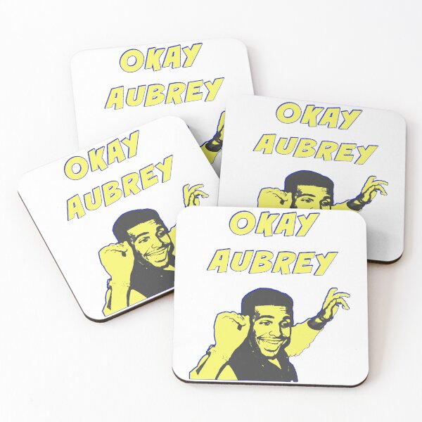 Item preview, Okay Aubrey (aka Drake) designed and sold by Signs for Dark Times.
