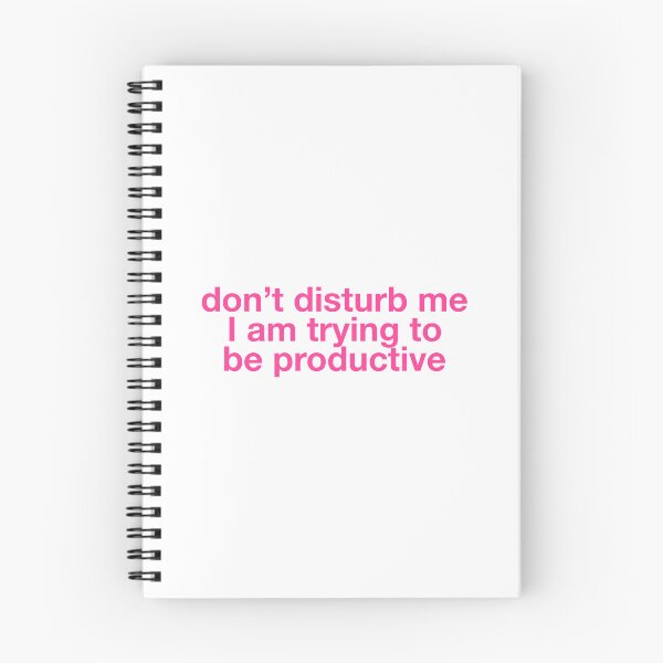 Item preview, Don’t disturb me I am trying to be productive  designed and sold by lilsdefleur.
