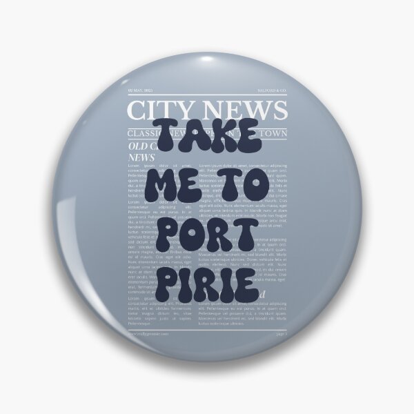 Item preview, "Take Me to Port Pirie" – Australia, Elegant Newspaper-Style Design designed and sold by RM-Journey.