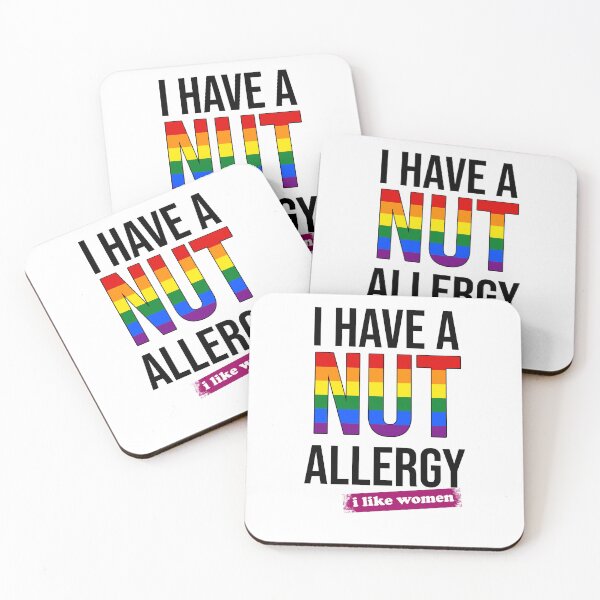 Item preview, I have a nut allergy i like women Lesbian Gay Pride LGBTQ Funny Lesbian Saying designed and sold by House Sparrow.