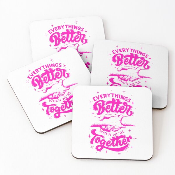Item preview, Everything's Better When We're Together Inspiring Motivational Quotes and Sayings Positive Words designed and sold by Matt_Smith.