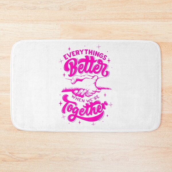 Item preview, Everything's Better When We're Together Inspiring Motivational Quotes and Sayings Positive Words designed and sold by Matt_Smith.