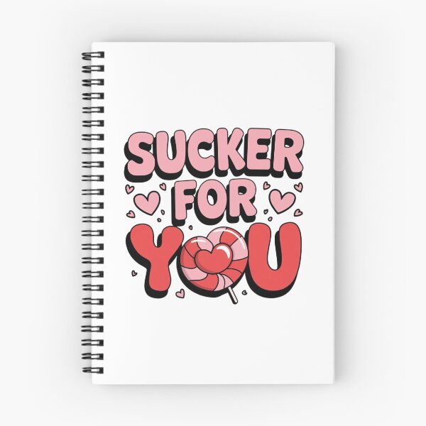 Item preview, Sucker for you designed and sold by DropRomance.