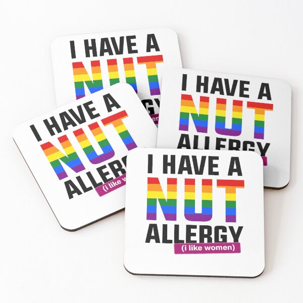 Item preview, I have a nut allergy i like women Lesbian Gay Pride LGBTQ Funny Lesbian Saying designed and sold by House Sparrow.