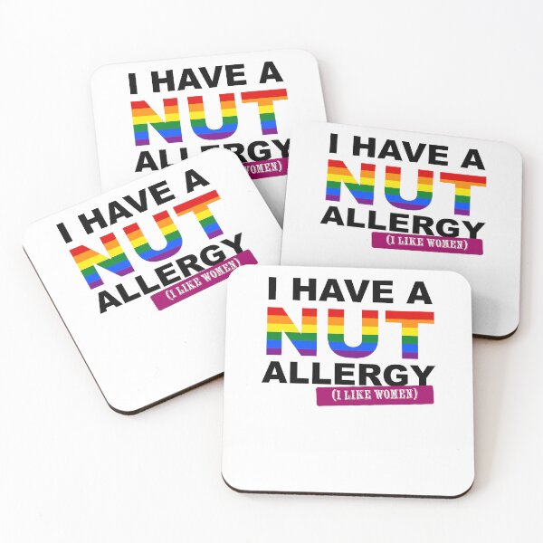 Item preview, I have a nut allergy i like women Lesbian Gay Pride LGBTQ Funny Lesbian Saying designed and sold by House Sparrow.