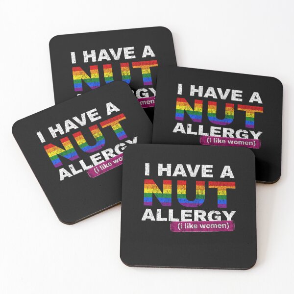 Item preview, I have a nut allergy i like women Lesbian Gay Pride LGBTQ Funny Lesbian Saying designed and sold by House Sparrow.
