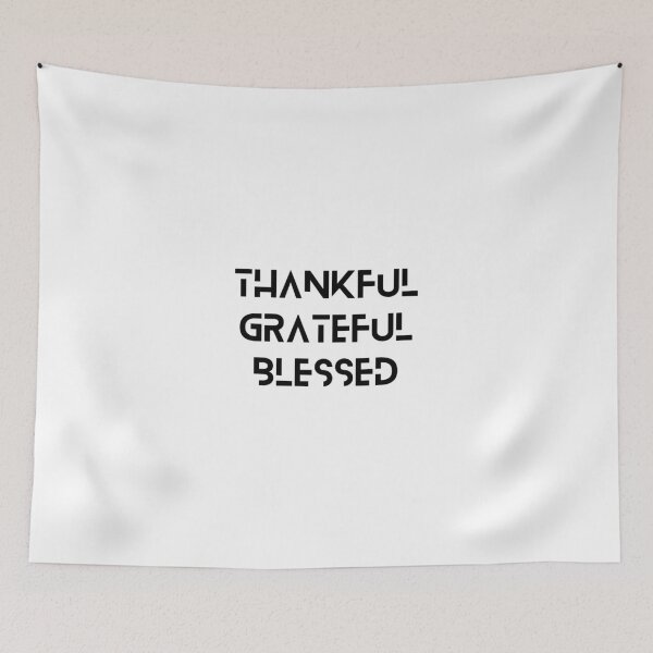 Item preview, THANKFUL GRATEFUL BLESSED - Black and White - Spiritual quotes designed and sold by TishCO.