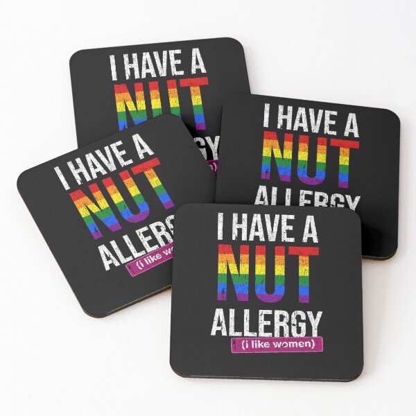 Item preview, I have a nut allergy i like women Lesbian Gay Pride LGBTQ Funny Lesbian Saying designed and sold by House Sparrow.