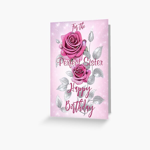 Artikel-Vorschau von Rosa und silberne Rosen Perfekte Schwester Geburtstagskarte, designt und verkauft von ZanyPaintbrush.