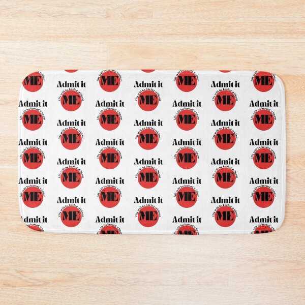 Item preview, Admit it, Life Will Be Boring Without Me designed and sold by blancheart1.