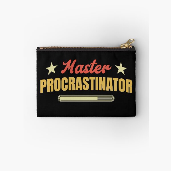 Item preview, Master Procrastinator Procrastinating Funny Overthinker Procrastination Humor designed and sold by KLArtzStore.