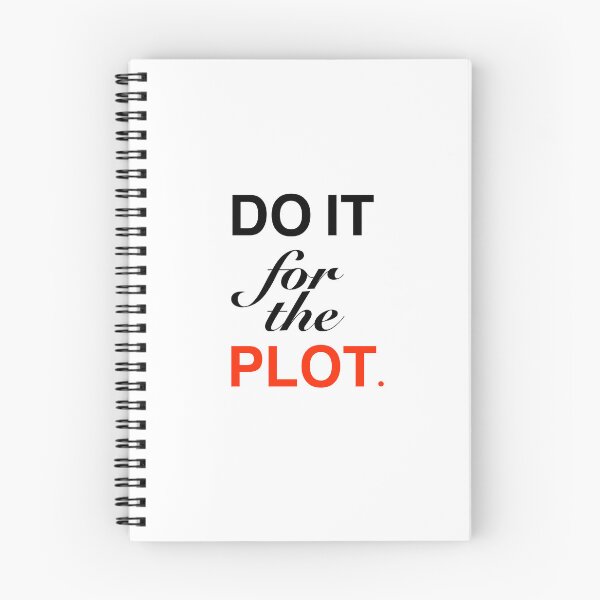 Item preview, Do it for the plot-motivational quote designed and sold by vi.besstore .