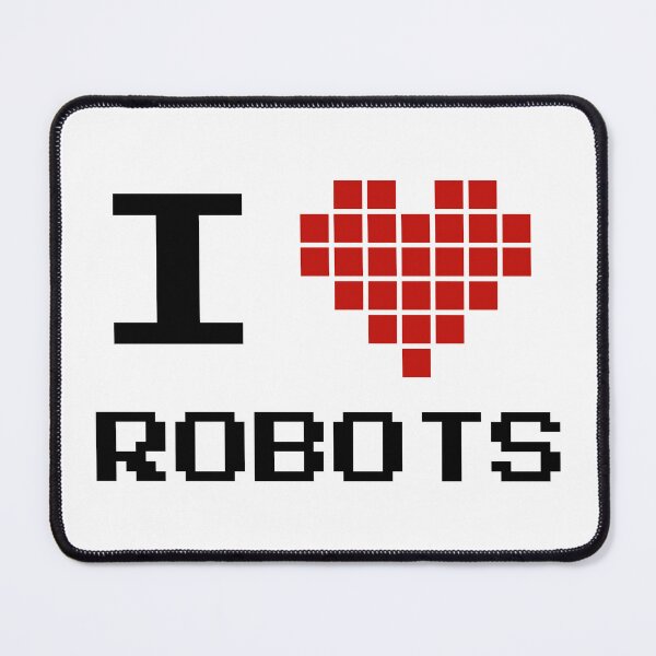 Item preview, I Love Robots (safety gear) designed and sold by SteveFogle.