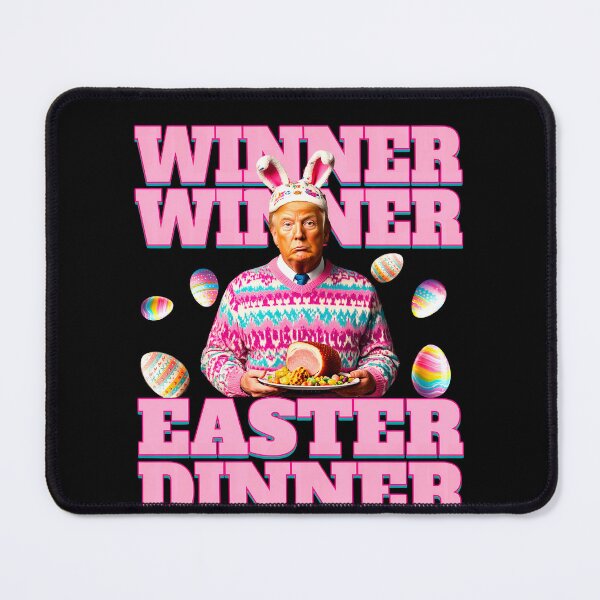 Item preview, Winner Winner Easter Dinner Funny Trump Easter Day Gift  designed and sold by SnarkoClothes.