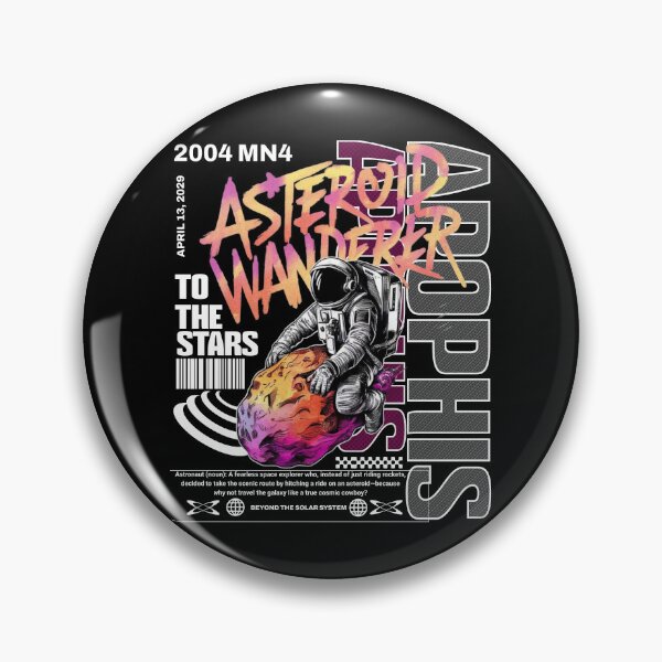 Item preview, APOPHIS ASTEROID WANDERER 2029 APRIL designed and sold by justyna-s28.