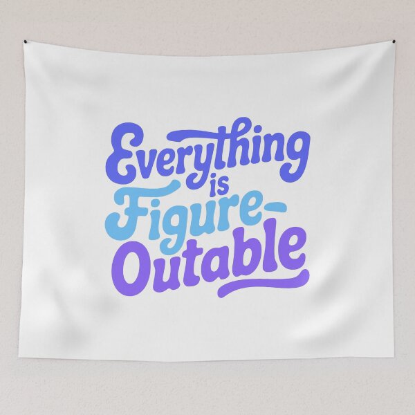 Item preview, Everything Is Figureoutable! Blue Inspirational designed and sold by PMCreative.