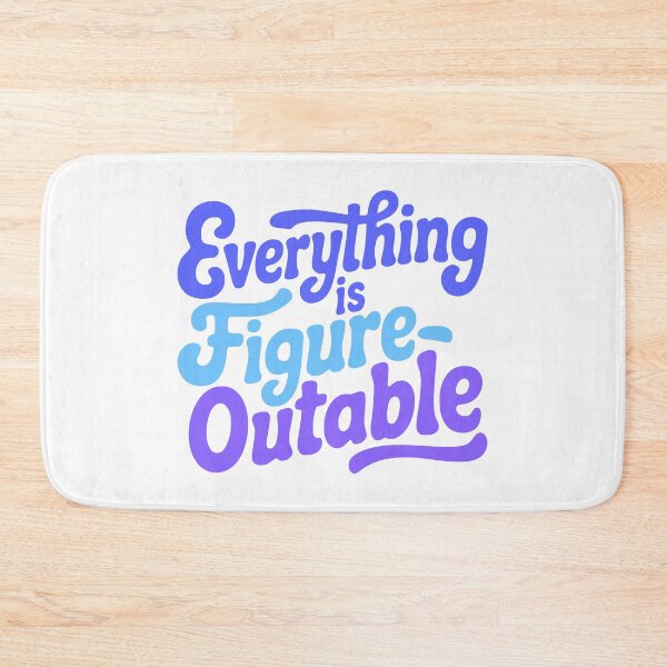 Item preview, Everything Is Figureoutable! Blue Inspirational designed and sold by PMCreative.