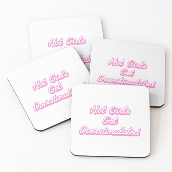 Item preview, Hot Girls Get Overstimulated! Funny Pink Neurodevergent girl designed and sold by PMCreative.