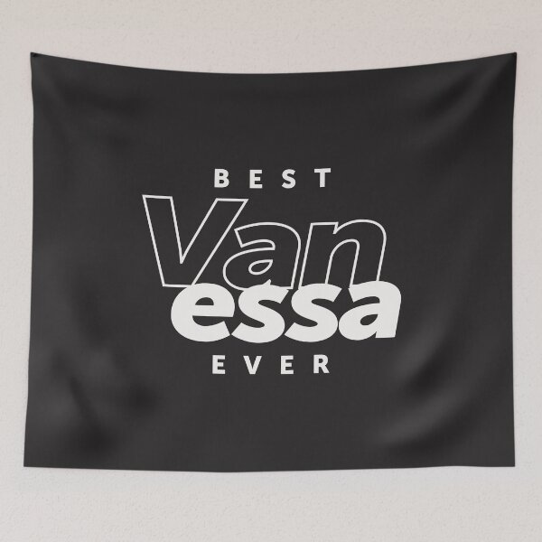 Item preview, Best Vanessa Ever - Name Vanessa designed and sold by cidolopez.