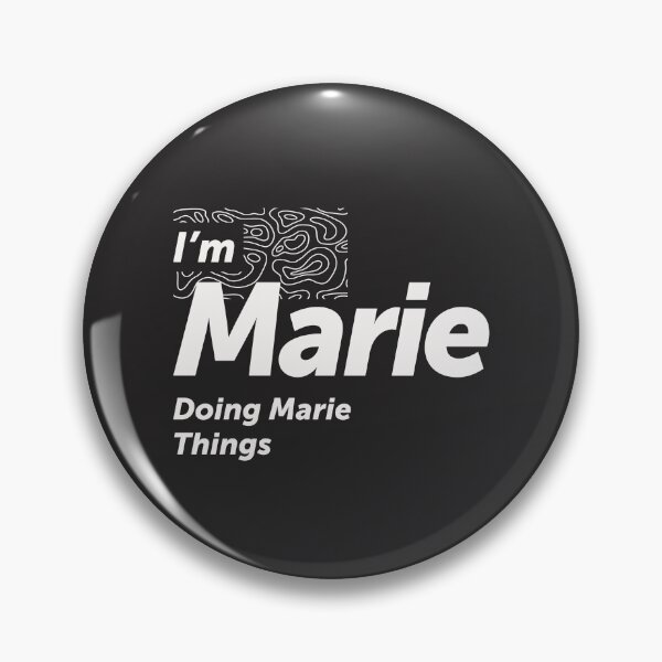 Item preview, I'm Marie Doing Marie Things - Name Marie designed and sold by cidolopez.
