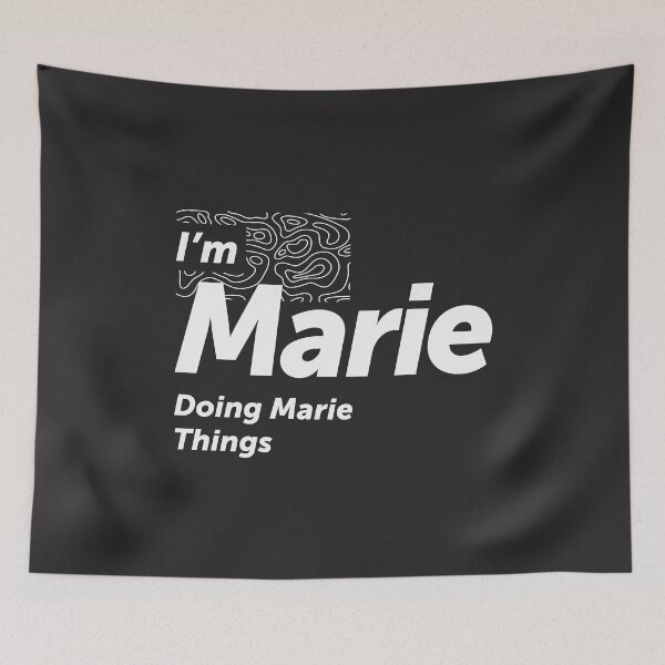 Item preview, I'm Marie Doing Marie Things - Name Marie designed and sold by cidolopez.