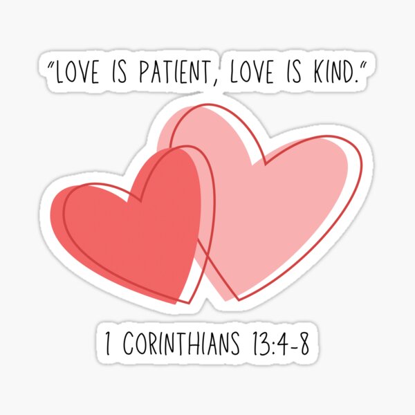 Cute Christian 1 Corinthians 13:4-8 Scripture Hearts  Sticker
