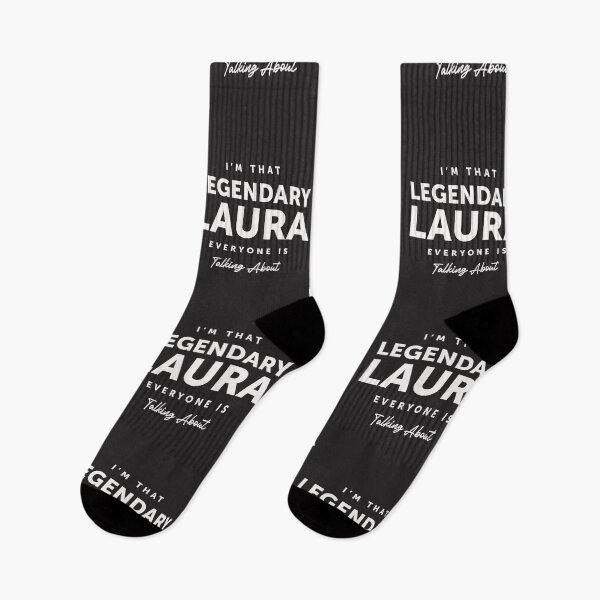Item preview, I'm that legendary Laura everyone - Name Laura designed and sold by cidolopez.