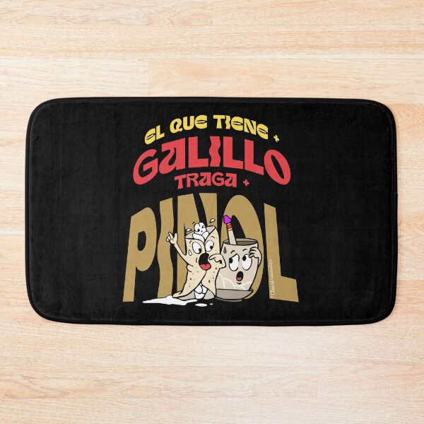 Item preview, Dicho El que tiene + galillo traga + pinol (Spanish) designed and sold by Claustronautas.