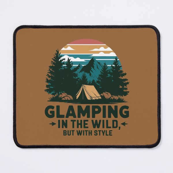 Item preview, Glamping is My Style designed and sold by WikaKowalczyk.