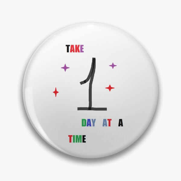 Item preview, Take 1 Day at a Time designed and sold by Anointedtoday.