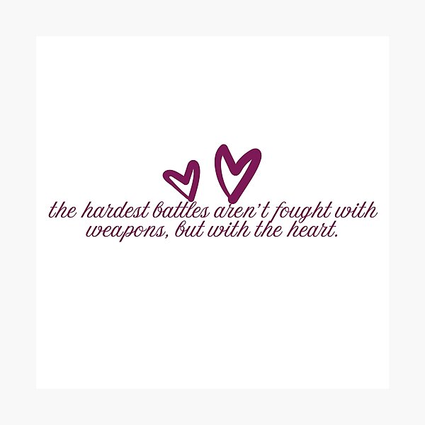 Item preview, "the hardest battles aren't fought with weapons, but with the heart." -iron flame, rebecca yarros designed and sold by madebysam :).