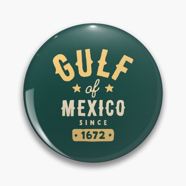 Item preview, Gulf of Mexico Since 1672 designed and sold by Geek Updated.