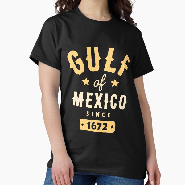 Item preview, Gulf of Mexico Since 1672 designed and sold by Geek Updated.