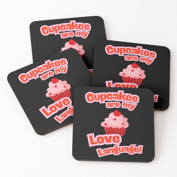 Item preview, Cupcakes Are My Love Language - Sweet Dessert Cupcake Love Design designed and sold by TousheArt.
