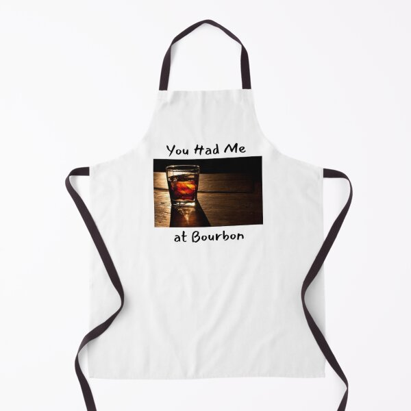Item preview, You Had Me at Bourbon designed and sold by AIJNtees.