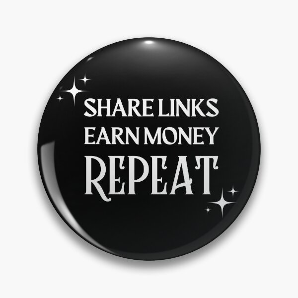 Item preview, Share Link, Earn Money, Repeat Quote designed and sold by FancySoulSS.