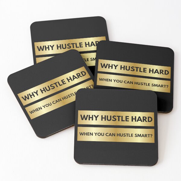 Item preview, Why Hustle Hard When You Can Hustle Smart? Quote designed and sold by FancySoulSS.