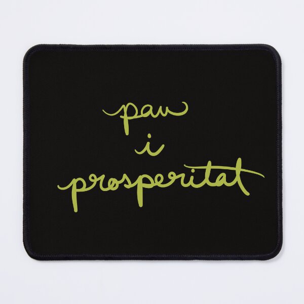Item preview, Peace and Prosperity in Catalan designed and sold by abeink.