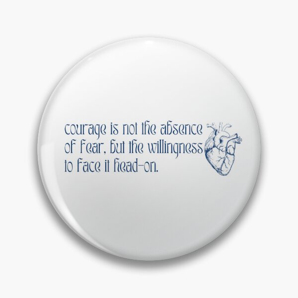 Item preview, "courage is not the absence of fear, but the willingness to face it head-on." -fourth wing, rebecca yarros designed and sold by madebysam :).