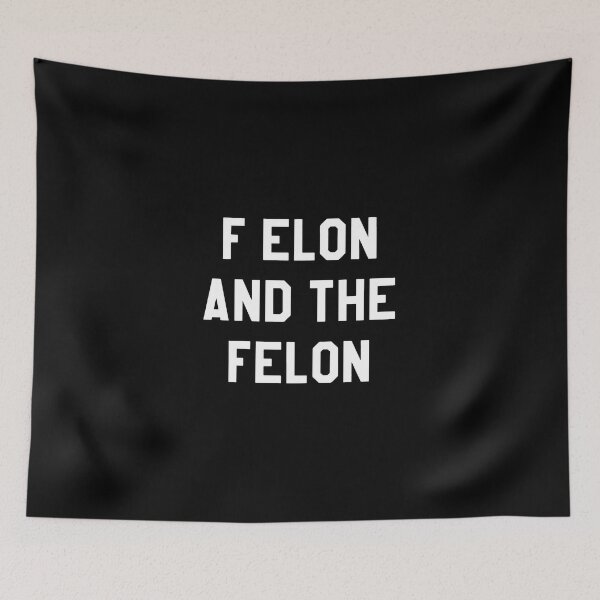 Item preview, F Elon and the Felon 2 designed and sold by catnolioo.