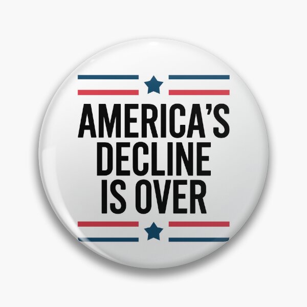 Item preview, America's Decline Is Over - Patriotic Resurgence Design designed and sold by Serbin.