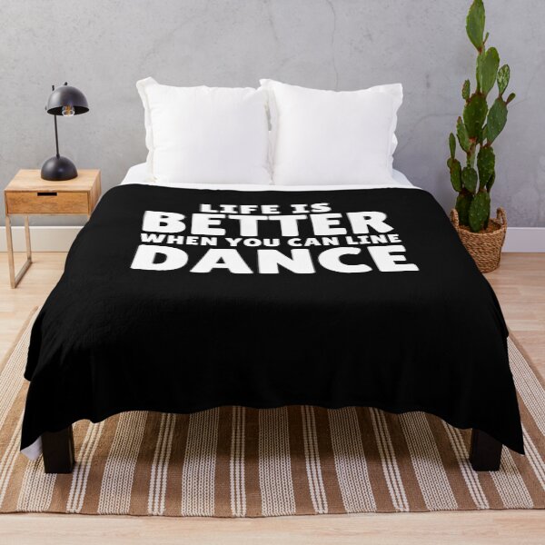 Item preview, Life is Better When You Can Line Dance Country Dance Lovers designed and sold by MouDantArts.