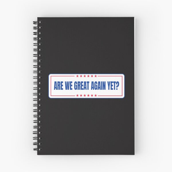 Item preview, Are We Great Again Yet? designed and sold by Crane Swing.