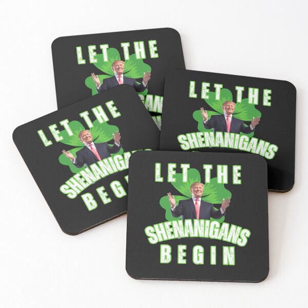 Item preview, Let The Shenanigans Begin designed and sold by LLdreams.