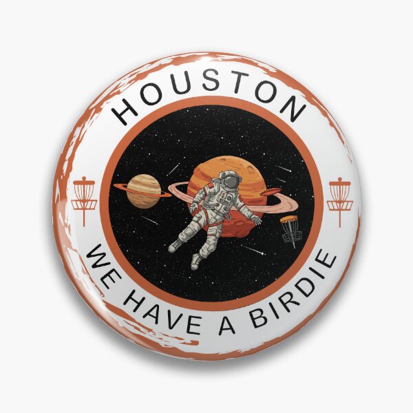 Item preview, Disc Golf Astronaut Houston We Have a Birdie designed and sold by neftee.
