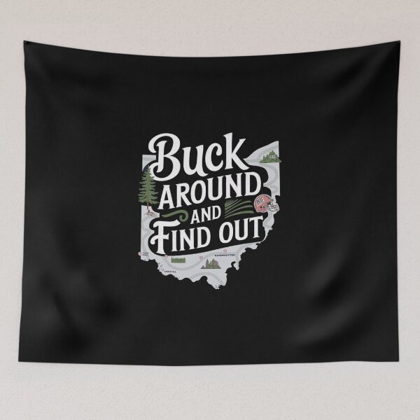 Item preview, Buck Around And Find Out designed and sold by Redgiant87x.