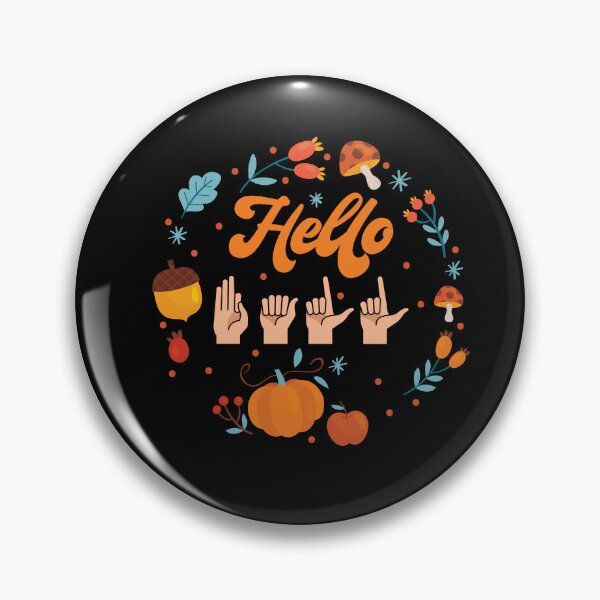 Item preview, ASL American Sign Language Hello Fall Autumn Season Design designed and sold by Dressed For  Duty.