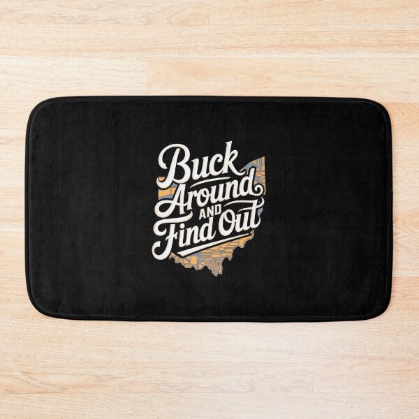 Item preview, Buck Around And Find Out designed and sold by Redgiant87x.