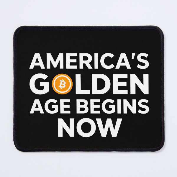 Item preview, America's Golden Age Begins Now - Bitcoin Revolution designed and sold by Serbin.
